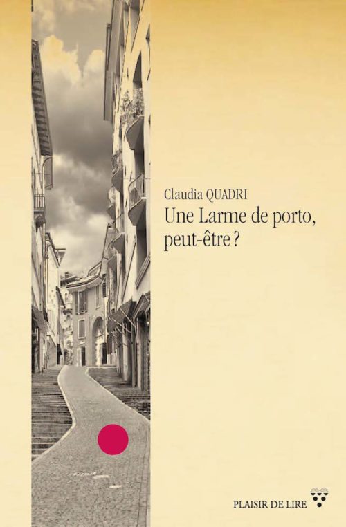 La couverture de "Une Larme de porto, peut-être?".