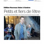 "Petits et fiers de l'être" dans La Tribune de Genève, page 1.