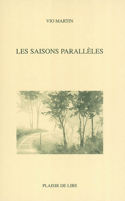 Les saisons parallèles