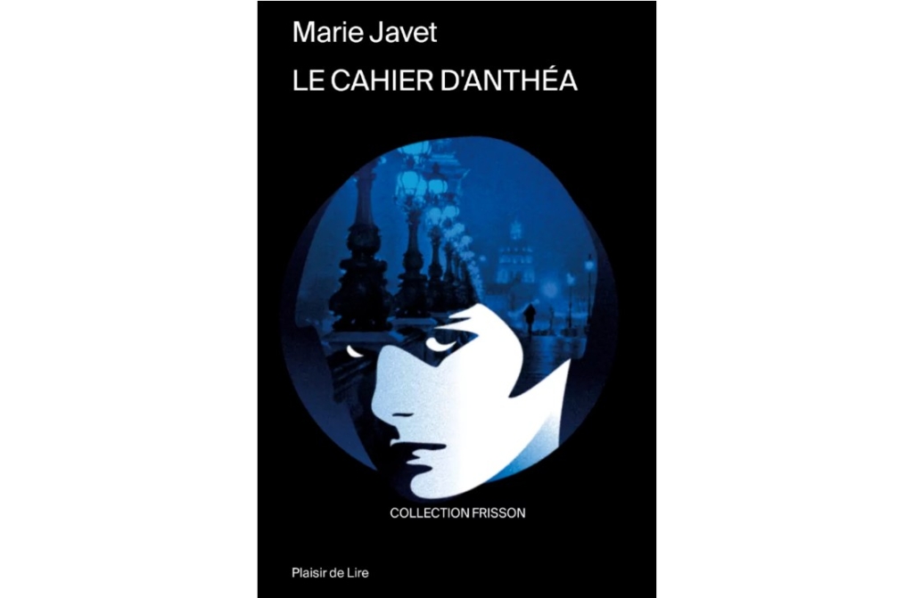 Marie Javet, Le Cahier d'Anthéa